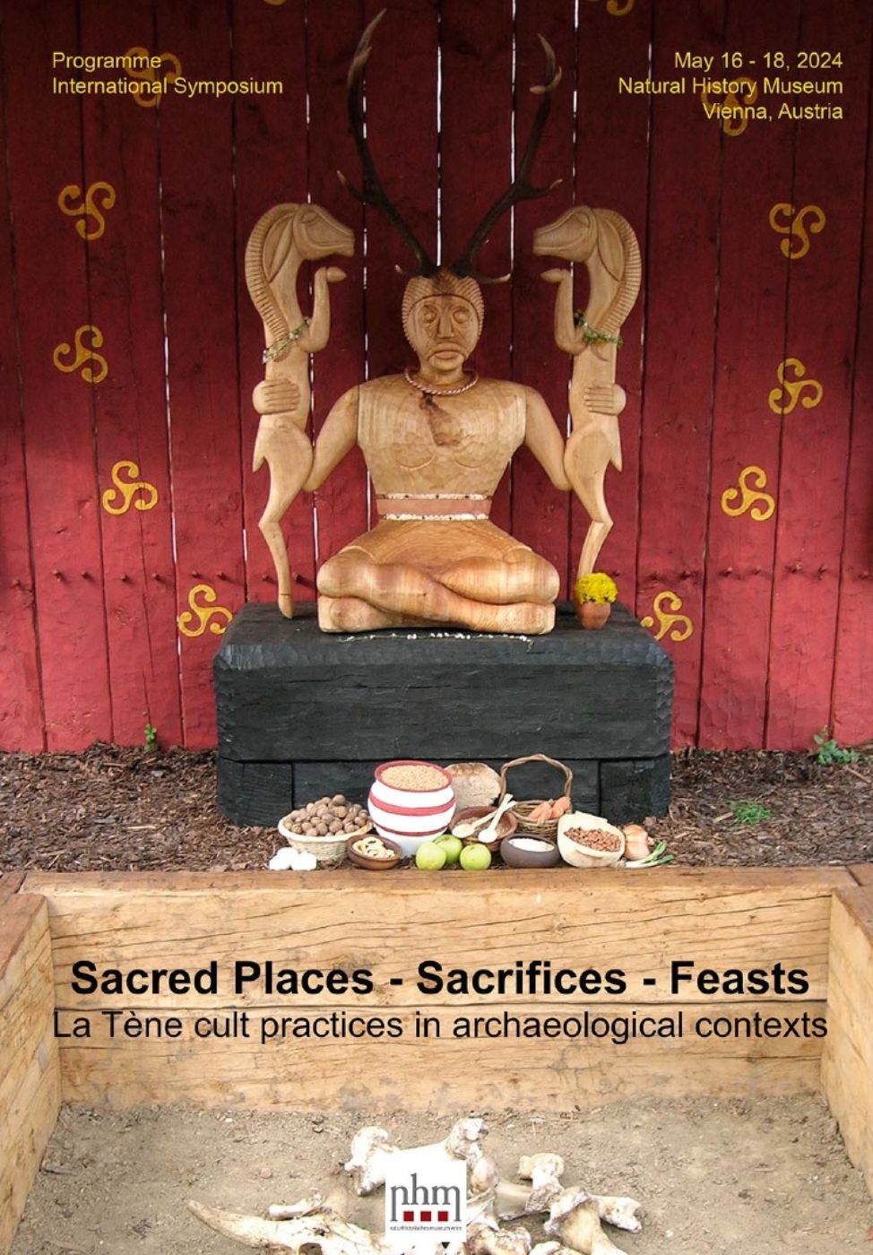 Plakat "Programme of the International Symposium Sacred Places – Sacrifices – Feasts La Tène cult practices in archaeological context"